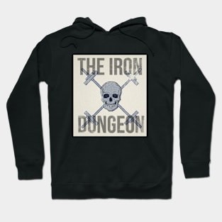 The Iron Dungeon Hoodie